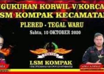 PENGUKUHAN KORWIL V / KORCAM LMS KOMPAK OLEH KETUA DPC LUTFI BAMALA DI DESA TEGALWARU KECAMATAN PLERED