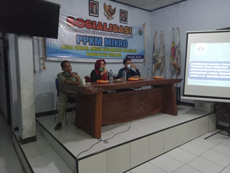 Pemerintah Desa Undar Andir, Kecamatan Kragilan Gelar Sosialisasi Pemberlakuan Pembatasan Kegiatan Masyarakat (PPKM) Mikro