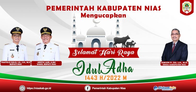 Pemerintah Kabupaten Nias Mengucapkan Selamat Hari Raya Idul Adha 1443 H