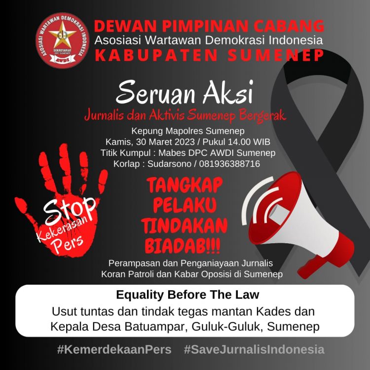 Jurnalis Bergerak, Ratusan Wartawan dan Aktivis Akan Geruduk Polres Sumenep, Minta Keadilan Hukum !