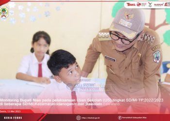 BUPATI NIAS SECARA LANGSUNG MONITORING PELAKSANAAN UJIAN AKHIR SEKOLAH (US) TINGKAT SD