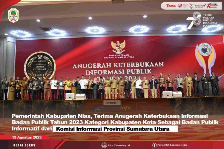 PEMKAB NIAS TERIMA PENGHARGAAN SEBAGAI KABUPATEN INFORMATIF