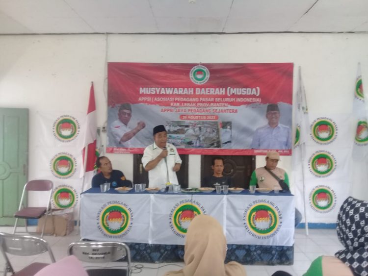 ( APPSI ) ASOSIASI PEDAGANG PASAR SELURUH INDONESIA. ADAKAN ( MUSDA ) MUSYAWARAH DAERAH DAN PENETAPAN KETUA APPSI DI KABUPATEN LEBAK BANTEN