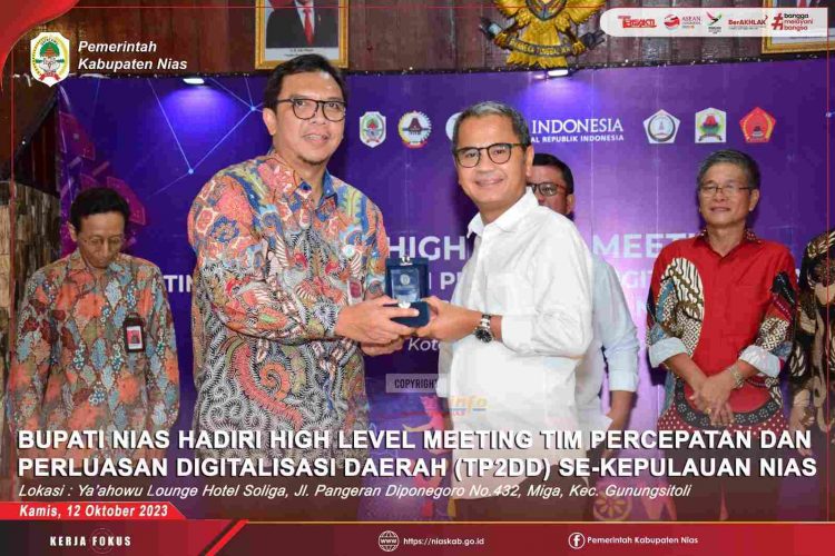 BUPATI NIAS HADIRI HIGH LEVEL MEETING TIM PERCEPATAN DAN PERLUASAN DIGITALISASI DAERAH ( TP2DD) SE-KEPULAUAN NIAS