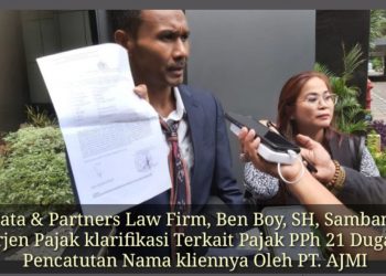 Mata & Partners Law Firm, Ben Boy, SH, Sambangi Dirjen Pajak klarifikasi Terkait Pajak PPh 21 Dugaan Pencatutan Nama kliennya Oleh PT. AJMI