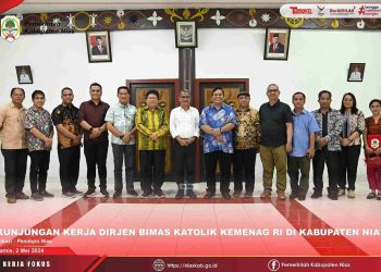 Bupati Nias Terima Kunjungan Kerja Dirjen Bimas Katolik