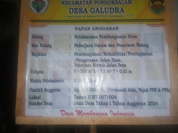 Anggaran Dana desa (DD) tahap 1 di Desa Galudra,pada Pembanggunan Jalan Menunjang sekaligus Mempermudah Akses dibeberapa Desa yang Melintasi