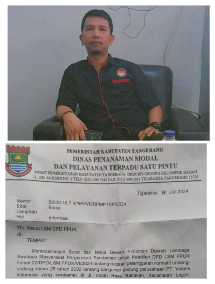 PT Volans Indonesia Diduga Belum Miliki Izin Lengkap ” LSM PPUK Layangkan Surat Ke Dinas Dan Satpol-PP Kabupaten Tangerang