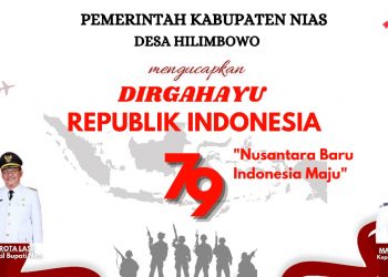 Pemerintah Desa Hilimbōwō  Mengucapkan Selamat Dirgahayu Republik Indonesia Ke-79 Tahun 2024