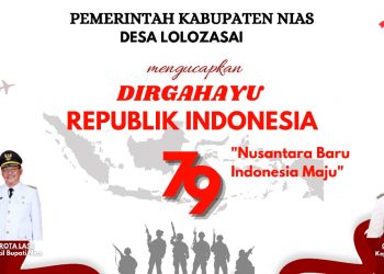 Pemerintah Desa Lolozasai Mengucapkan Selamat Dirgahayu Republik Indonesia Ke-79 Tahun 2024