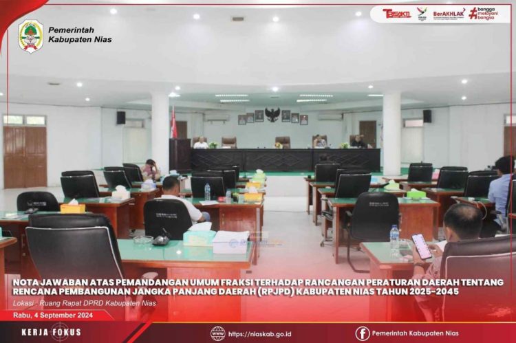 NOTA JAWABAN ATAS PEMANDANGAN UMUM FRAKSI TERHADAP RANPERDA TENTANG RPJPD KAB. NIAS TAHUN 2025-2045