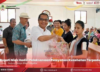 BUPATI NIAS HADIRI PELAYANAN KESEHATAN TERPADU UPTD PUSKESMAS ULUGAWO