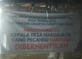 Hampir 15 kampung Memasang Spanduk Bertuliskan Berhentikan Kepala Desa maragajaya Diduga Pecandu Narkoba