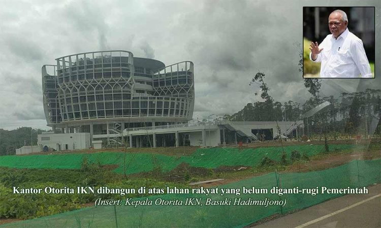 Lahan Masyarakat di IKN belum Dibayar, Ketum PPWI: Pemerintah Jangan Menanam Bara Api dalam Membangun Negara