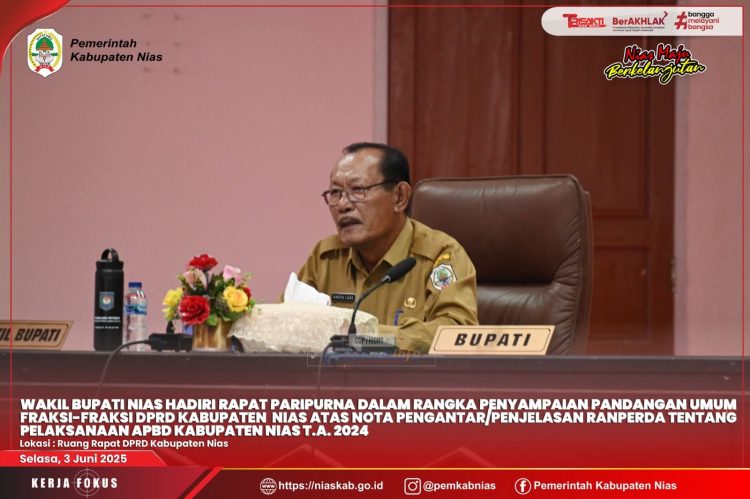 WABUP NIAS HADIRI RAPAT PARIPURNA DALAM RANGKA PENYAMPAIAN PANDANGAN UMUM FRAKSI-FRAKSI DPRD KAB. NIAS