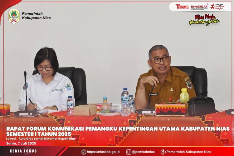 RAPAT FORUM KOMUNIKASI PEMANGKU KEPENTINGAN UTAMA KABUPATEN NIAS SEMESTER I TAHUN 2025