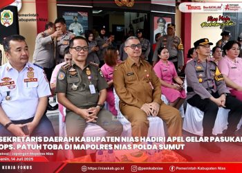 SEKDA NIAS HADIRI APEL GELAR PASUKAN OPERASI PATUH TOBA TAHUN 2025