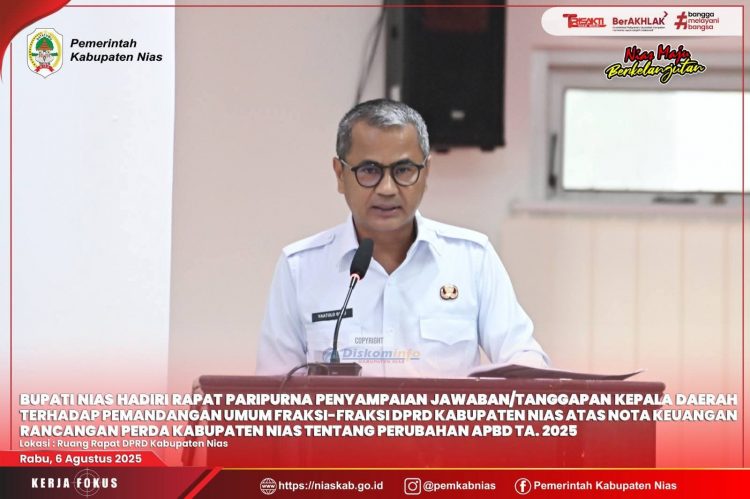 Bupati Nias Sampaikan Jawaban Terhadap Padangan Umum Fraksi DPRD Kabupaten Nias