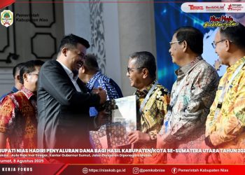 BUPATI NIAS HADIRI PENYALURAN DANA BAGI HASIL KABUPATEN/KOTA SE-SUMATERA UTARA TAHUN 2025