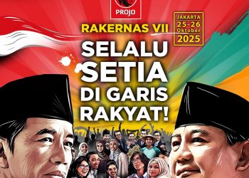 RAKERNAS PROJO VII* *Selalu Setia di Garis Rakyat