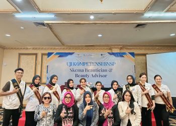 Uji Kompetensi BNSP Skema Beautician & Beauty Advisor Digelar di Jakarta