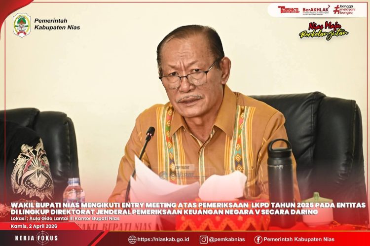 WABUP NIAS IKUTI ENTRY MEETING PEMERIKSAAN LKPD TAHUN 2025 SECARA DARING