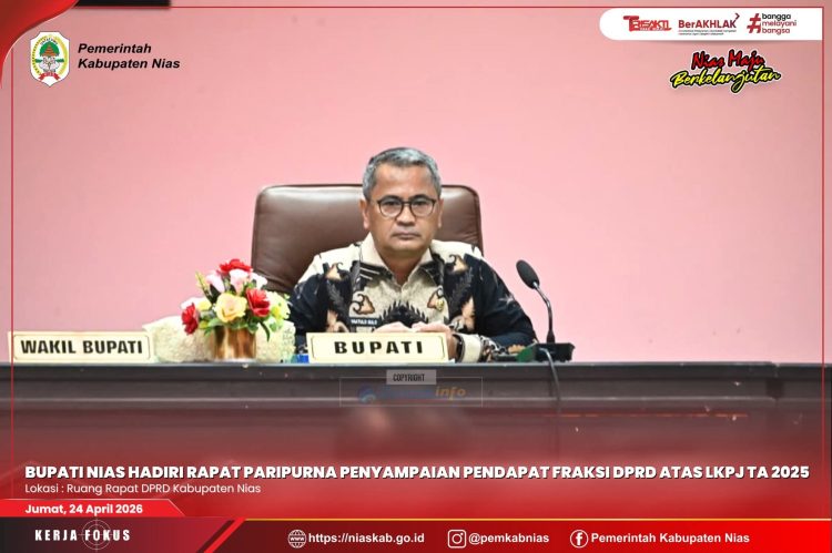 BUPATI NIAS HADIRI RAPAT PARIPURNA PENYAMPAIAN PENDAPAT FRAKSI DPRD ATAS LKPJ TA 2025