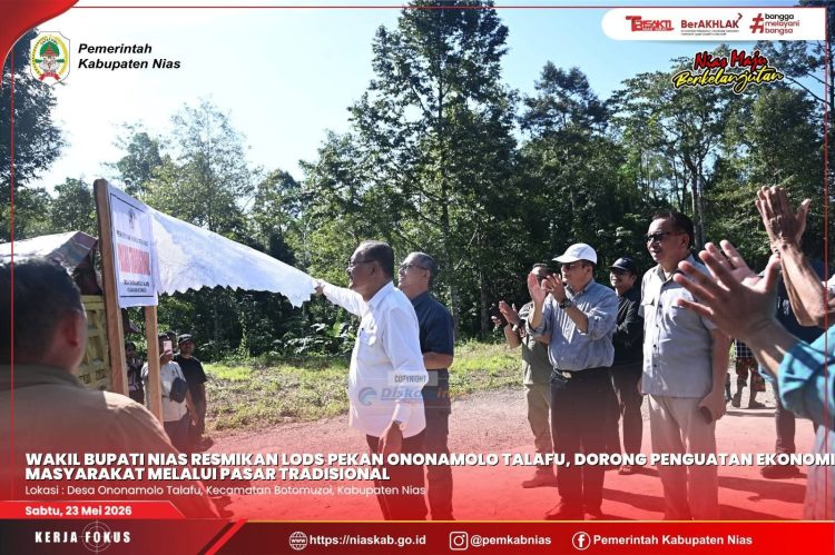 WABUP NIAS RESMIKAN LODS PEKAN ONONAMOLO TALAFU, DORONG PENGUATAN EKONOMI MASYARAKAT MELALUI PASAR TRADISIONAL