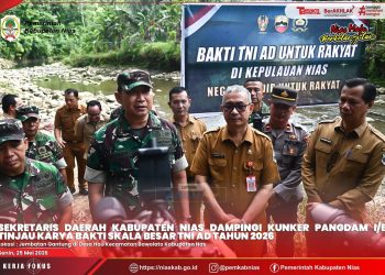 SEKRETARIS DAERAH KABUPATEN NIAS DAMPINGI KUNKER PANGDAM I/BB TINJAU KARYA BAKTI SKALA BESAR TNI AD TAHUN 2026