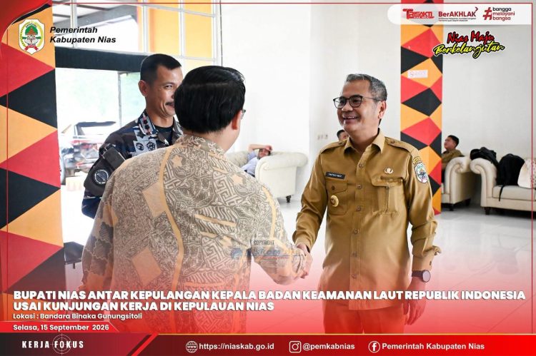 BUPATI NIAS ANTAR KEPULANGAN KEPALA BADAN KEAMANAN LAUT REPUBLIK INDONESIA USAI KUNJUNGAN KERJA DI KEPULAUAN NIAS