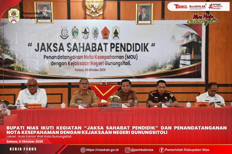 BUPATI NIAS IKUTI KEGIATAN “JAKSA SAHABAT PENDIDIK” DAN PENANDATANGANAN MOU DENGAN KEJAKSAAN NEGERI GUNUNGSITOLI