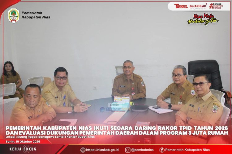 PEMKAB NIAS IKUTI SECARA DARING RAKOR TPID TAHUN 2026 DAN EVALUASI DUKUNGAN PEMDA DALAM PROGRAM 3 JUTA RUMAH